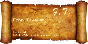 Fohn Tivadar névjegykártya